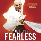 『Jet Li's Fearless (Original Motion Picture Soundtrack) by Shigeru Umebayashi』のジャケット画像
